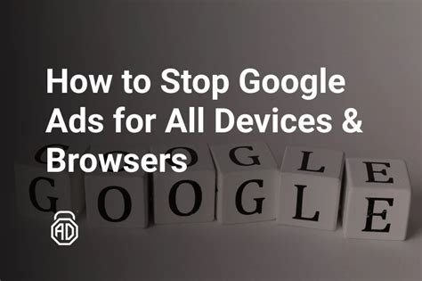 How to Stop Google Ads Anywhere .